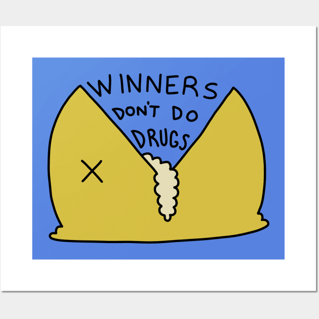 Winners Don't Do Drugs Wall Art by timbo